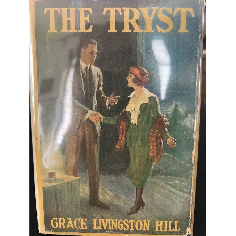 Grace Livingston Hill Vintage Novel The Tryst 1921 excellent!